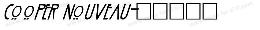 Cooper Nouveau字体转换